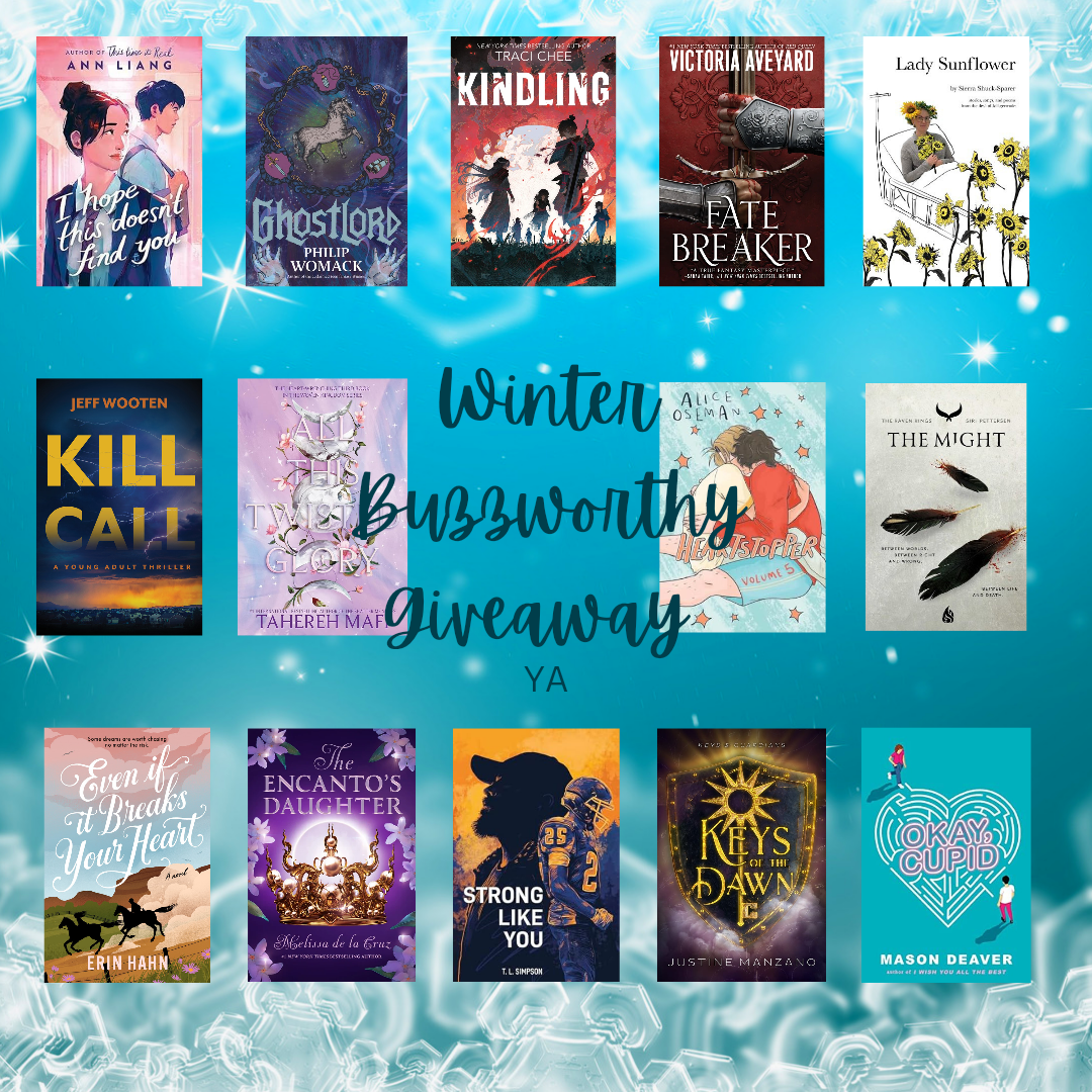 YABC's Buzzworthy Books of WINTER 2024 Book Giveaway (YA)! ~US ONLY – YA  Books Central
