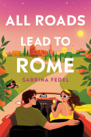 Author Chat with Sabrina Fedel (All Roads Lead to Rome), Plus Giveaway~ US ONLY!