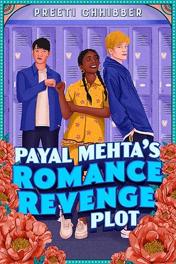 Payal Mehta’s Romance Revenge Plot