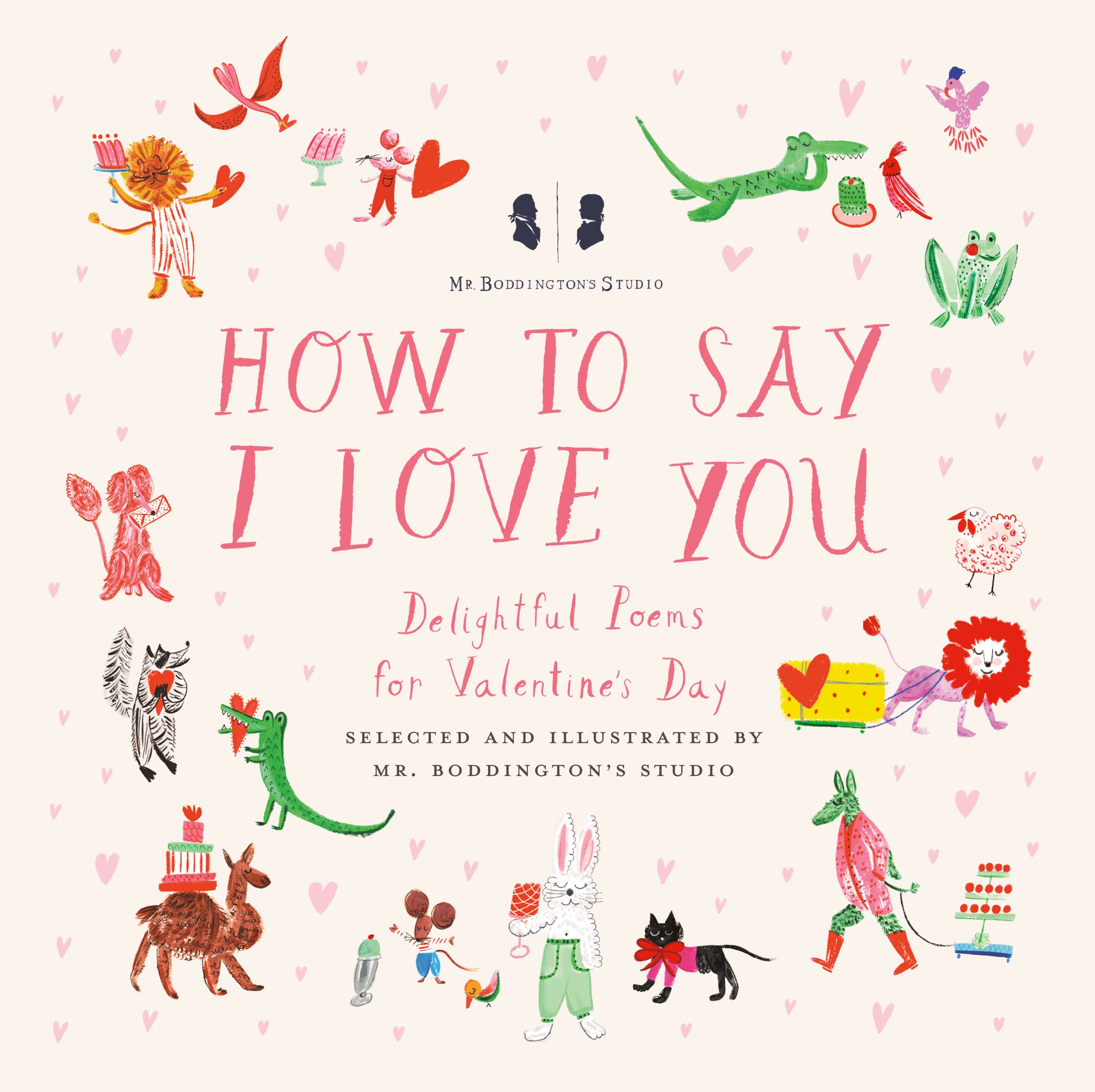 Giveaway: Mr. Boddington's Studio: How to Say I Love You (Mr. Boddington’s Studio)~ US ONLY!